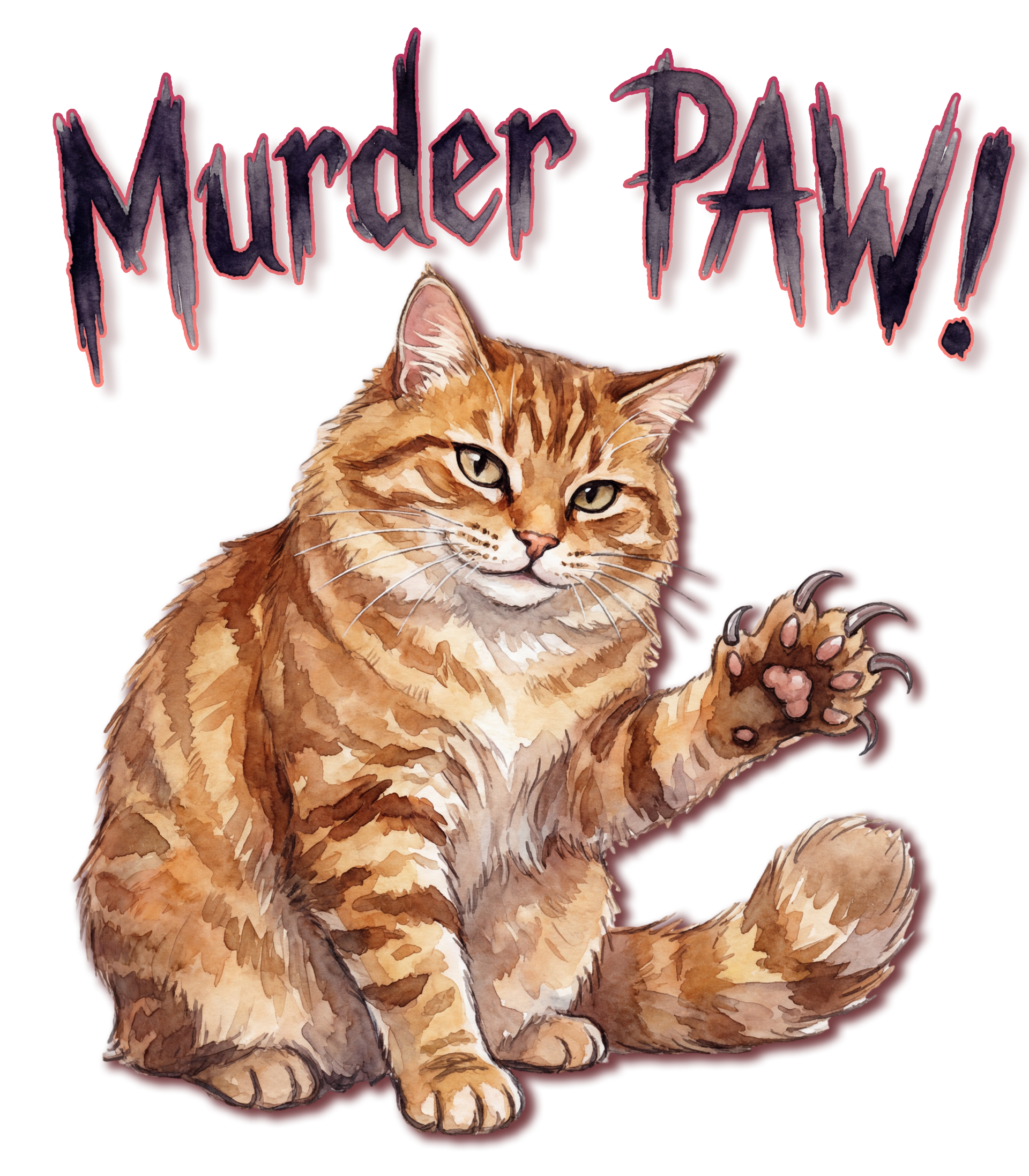 Murder PAW!